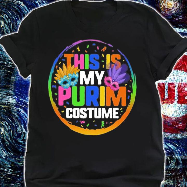 This Is My Purim Costume, Adult Mardi Gras 2022 T-Shirt t-shirt shirt