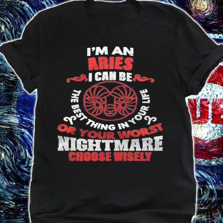 Zodiac Sign Funny Im An Aries Graphic T-shirt t-shirt