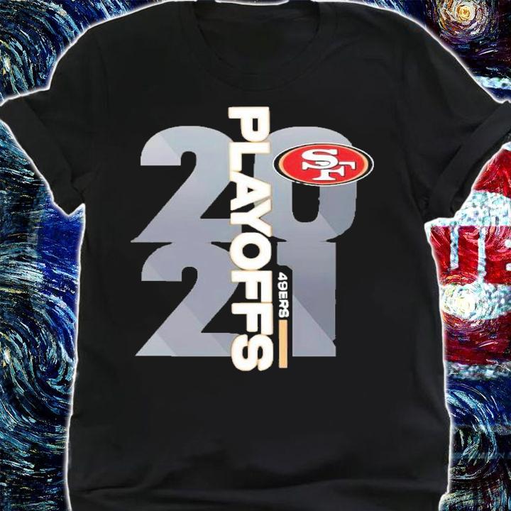 San Francisco 49ers 2021 NFL Playoffs Shirt t-shirt