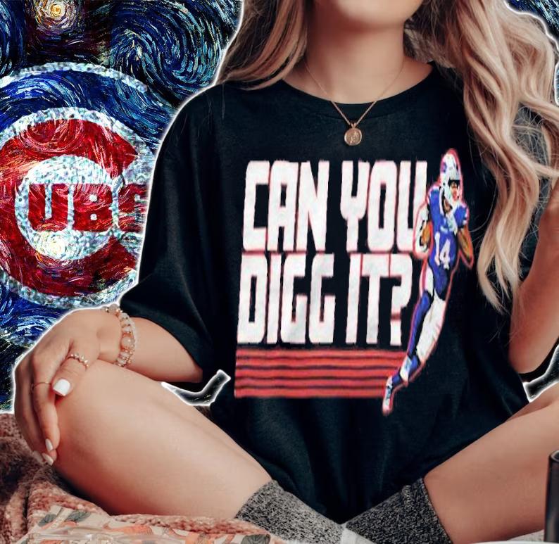 Stefon Diggs Buffalo Bills can you Digg it player graphic T-shirt t-shirt woman shirt