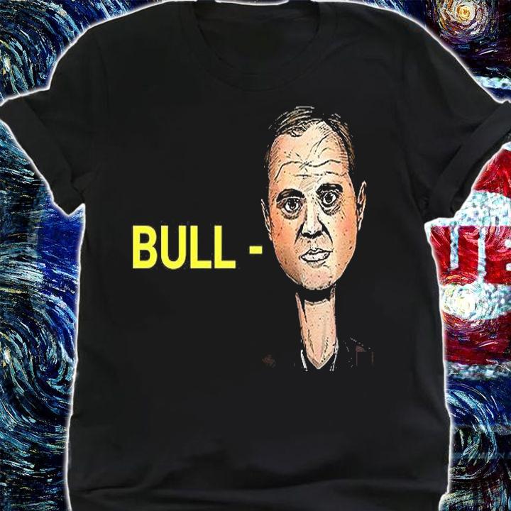 Funny Bull Schiff Meme Adam Schiff Bull Schiff T-Shirt shirt