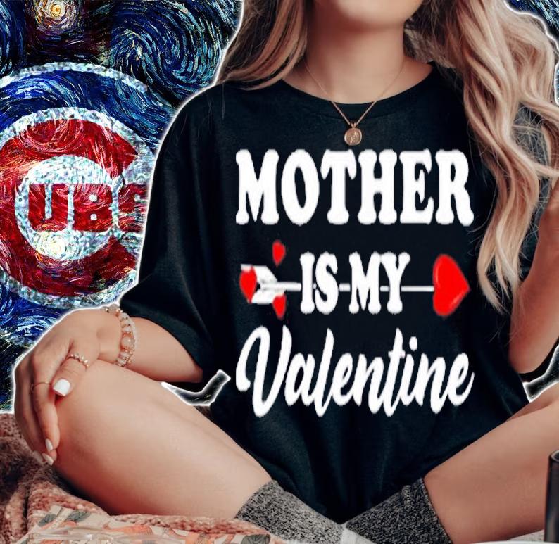 Funny Mother Is My Valentine Matching Family Heart Couples T-Shirt