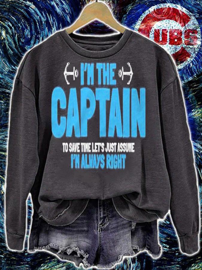 Im The Captain To Save Time Always Right T-shirt