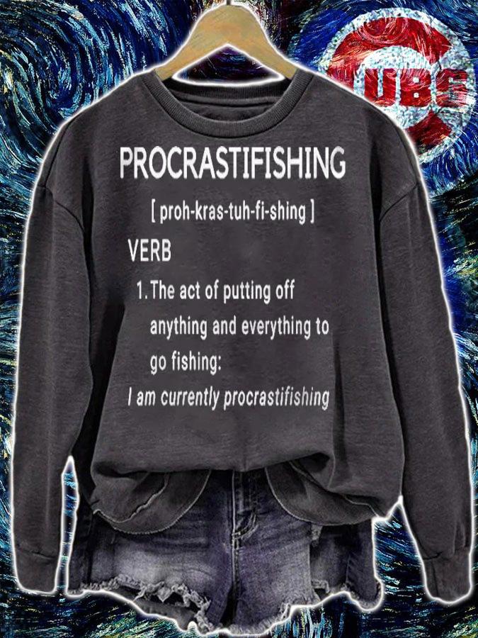 Men Procrastifishing Definition Procrastinator Fishing Lover T-shirt sweatshirt