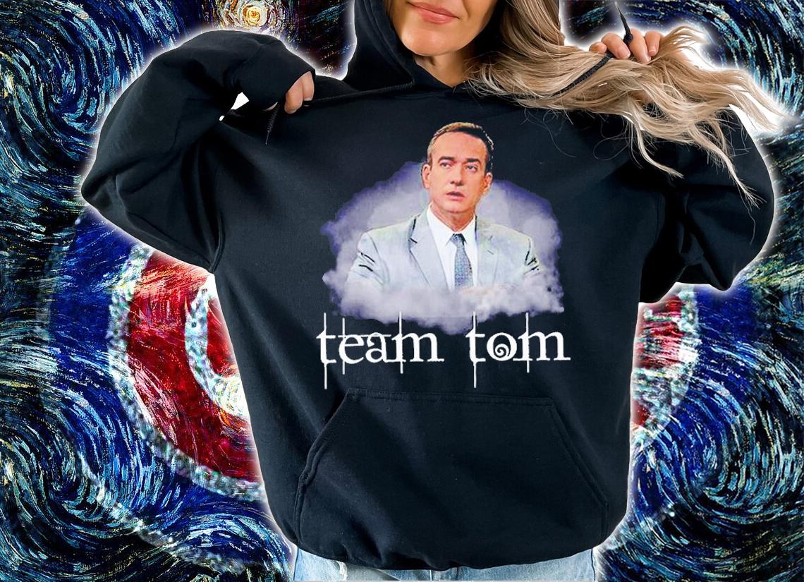 Team Tom Twilight T-Shirt hoodie