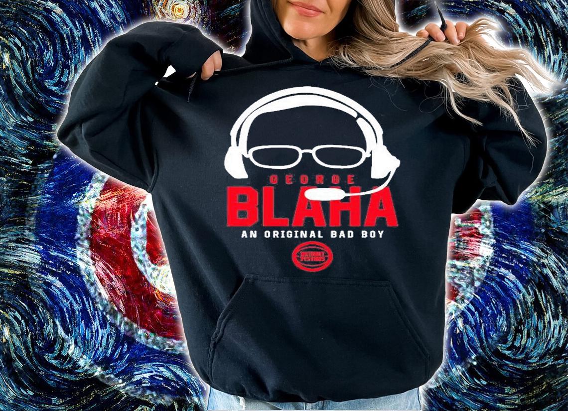 George Blaha An Original Bad Boy T-Shirt hoodie
