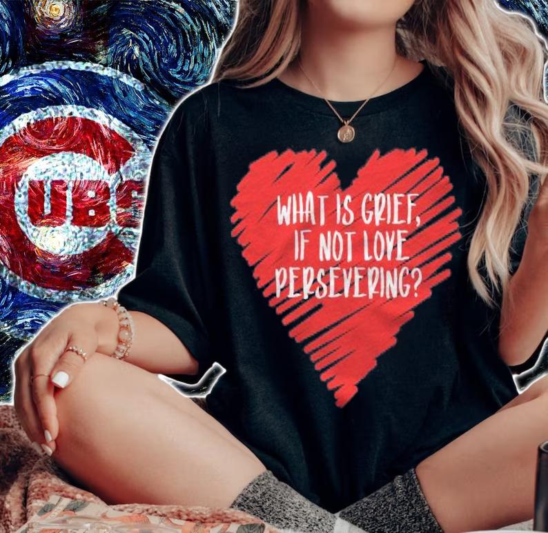 What Is Grief If Not Love Persevering Loss Quote Wanda Meme Pullover Shirt