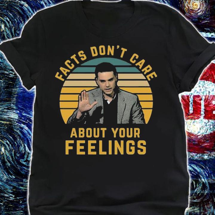 Facts Don't Care About Your Feelings T-Shirt