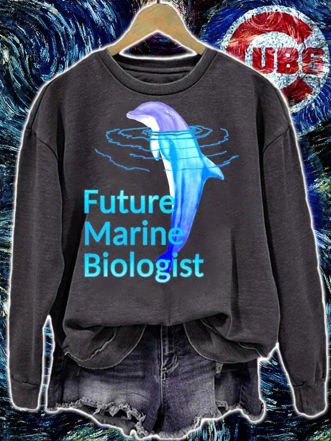 Future Marine Biologist Ocean Dolphin Pullover Shirt sweatshirt