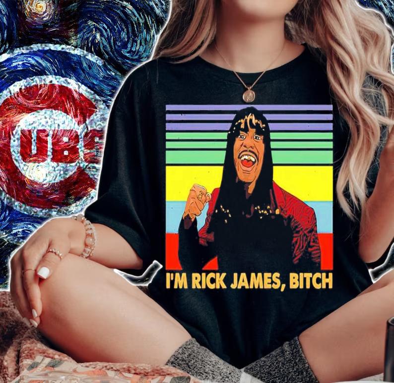 I'm Rick James bitch vintage shirt woman shirt