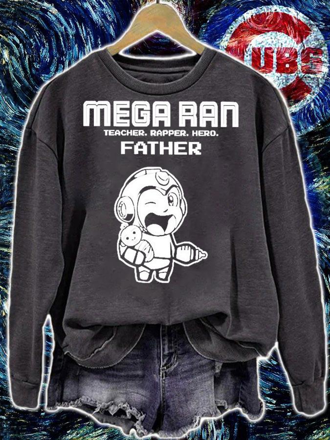 Megaran Teacher Rapper Hero Father T-Shirt sweatshirt