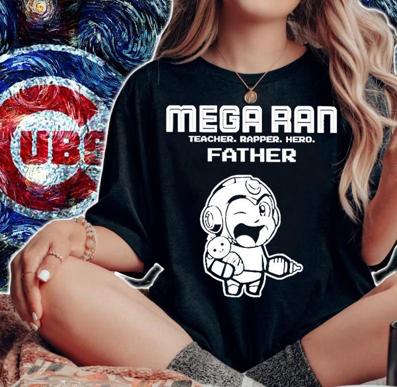 Megaran Teacher Rapper Hero Father T-Shirt woman shirt