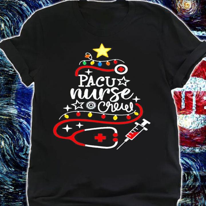 Merry Christmas Perianesthesia Nursing Gift Pacu Nurse Crew shirt shirt