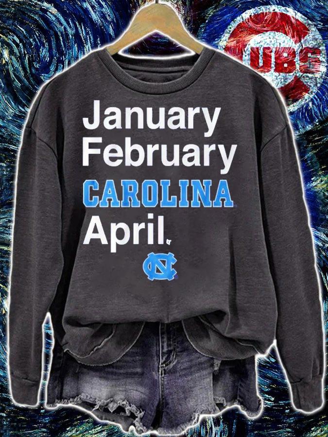 North Carolina Basketball January February Carolina April Shirt