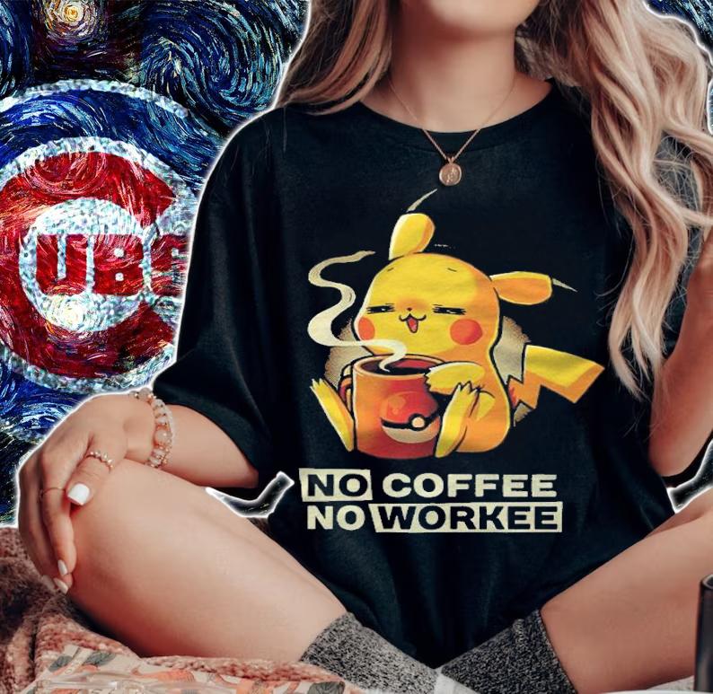 Pikachu pokemon no coffee no workee T-shirt