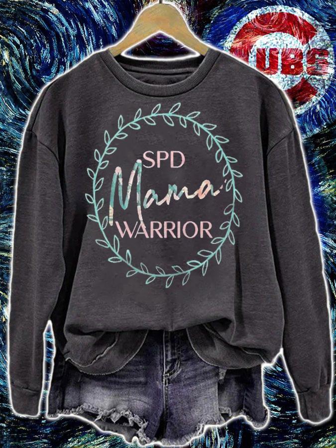 Spd Warrior Mama Spder Awareness Gift For Mom Mum Sensory T-shirt sweatshirt