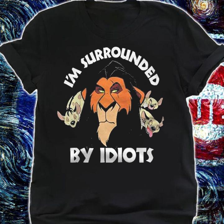 The Lion King Scar Im Surrounded By Idiots Portrait Raglan Baseball T-shirt shirt