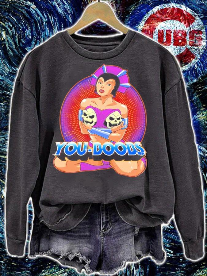 He Man You-Boobs Shirt sweatshirt