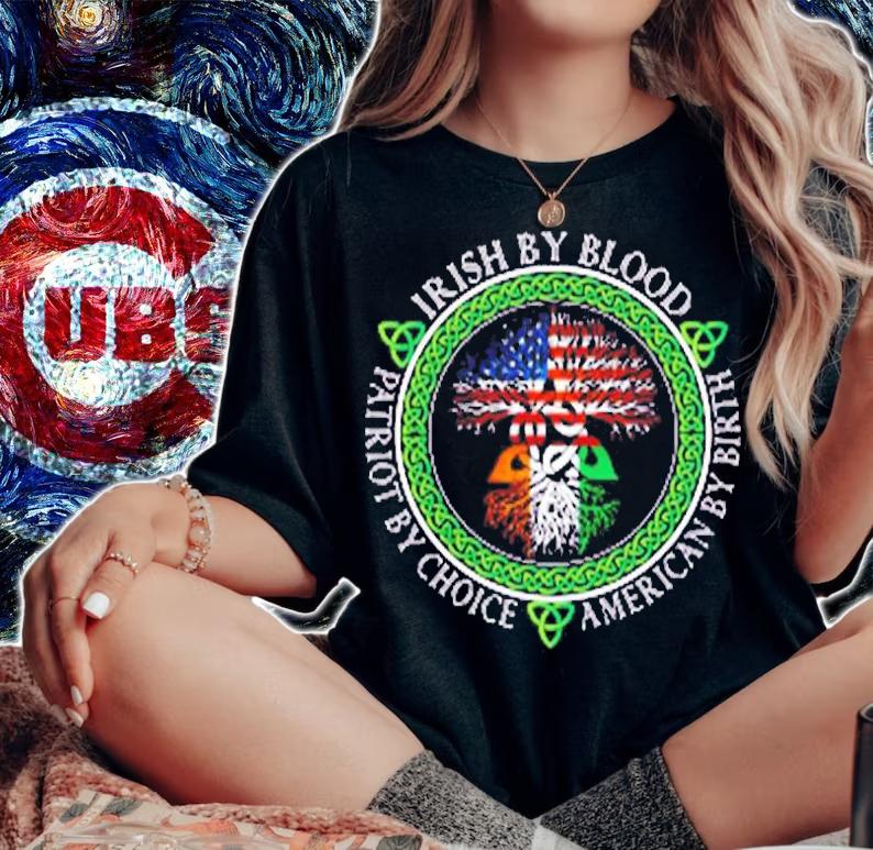 Irish By Blood American By Birth St Patricks Day Gift T-Shirt woman shirt