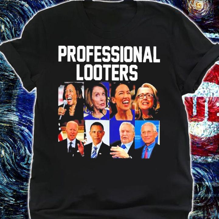 Joe Biden Obama Kamala Harris Professional Looters Shirt shirt
