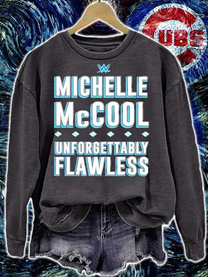 Michelle McCool Unforgettably Flawless Shirt sweatshirt
