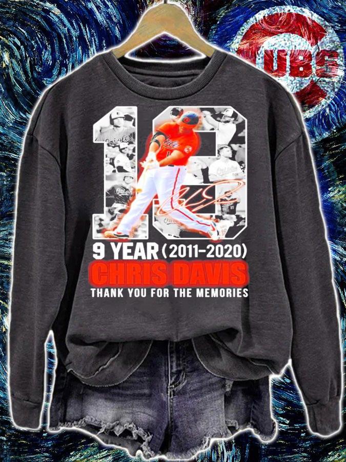 9 years 2011 2021 Chris Davis thank you for the memories signature t-shirt sweatshirt