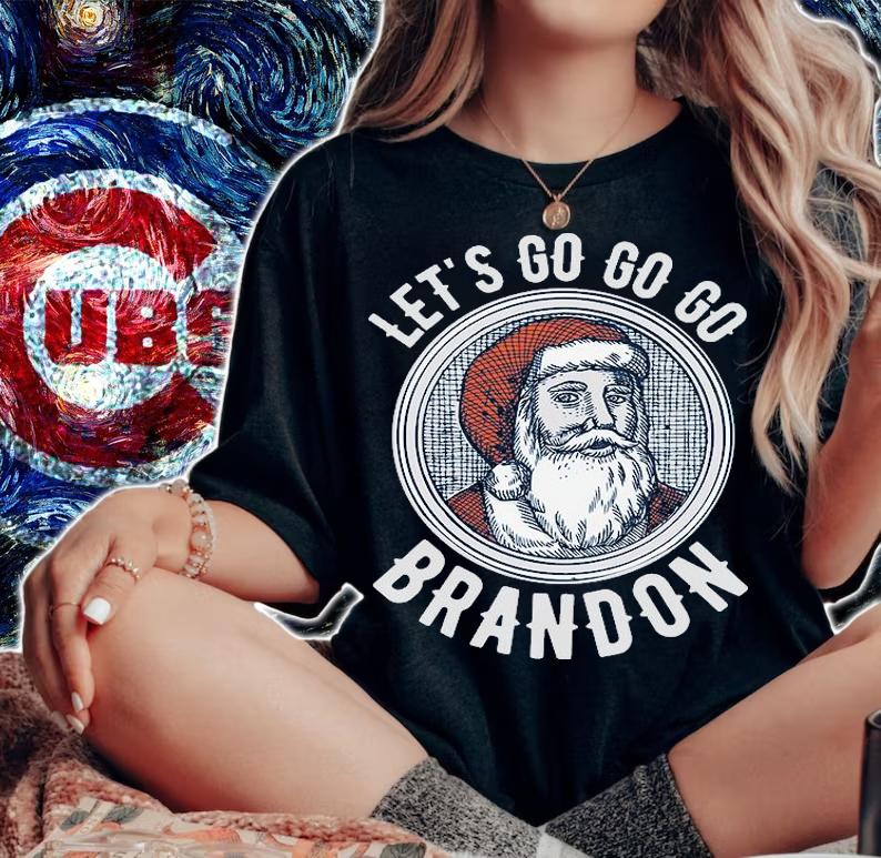 Christmas Let's Go Go Go Brandon Shirt Santa Claus Christmas T-Shirt
