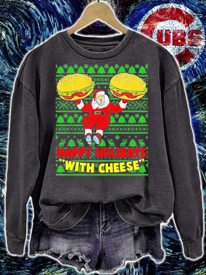 Happy Holidays With Cheese Christmas Cheeseburger Xmas Ugly Shirt sweatshirt