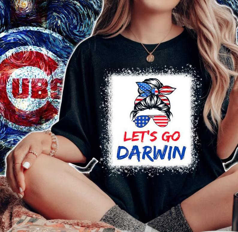 Let's Go Darwin Shirt Women Girl Let's Go USA Flag Messy Bun T-Shirt