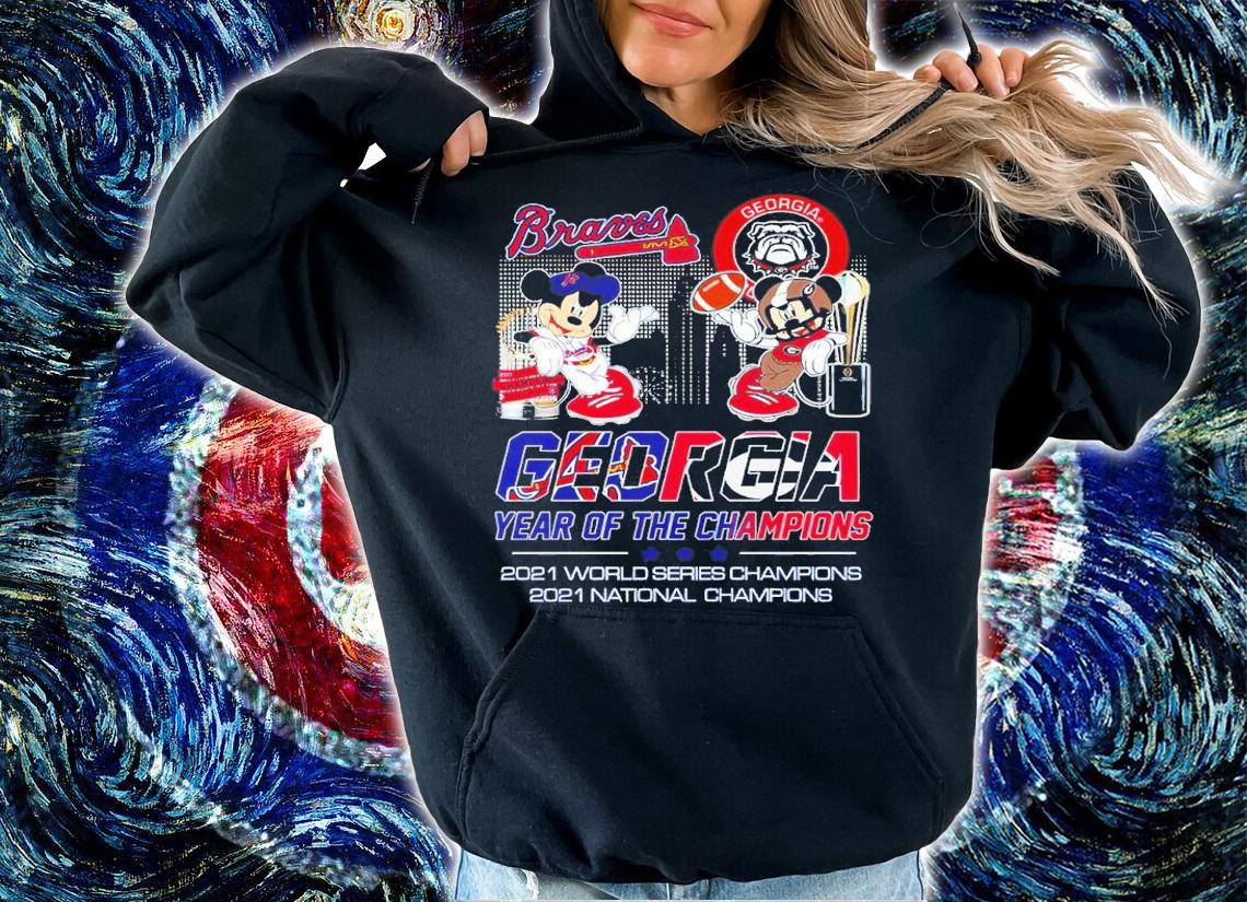 Mickey Mouse Georgia Bulldogs X Atlanta Braves 2021 Georgia Year Of The Champions 2021 World Series Champions Shirt hoodie