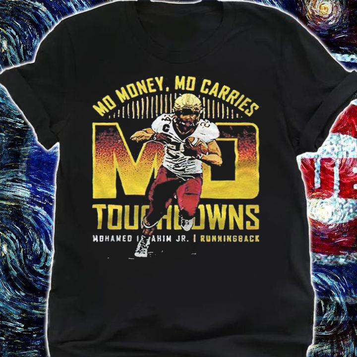 Mohamed Ibrahim Jr Mo Money Mo Carries Mo Touchdowns T-shirt shirt