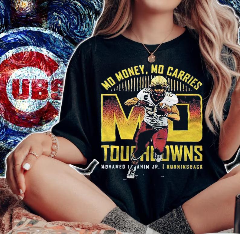 Mohamed Ibrahim Jr Mo Money Mo Carries Mo Touchdowns T-shirt woman shirt