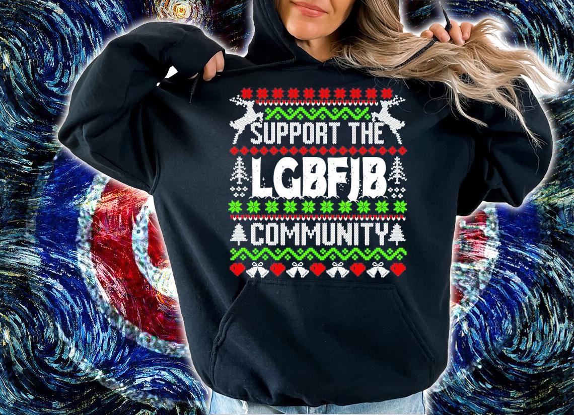 Support The LGBFJB Community Ugly Christmas Shirt hoodie