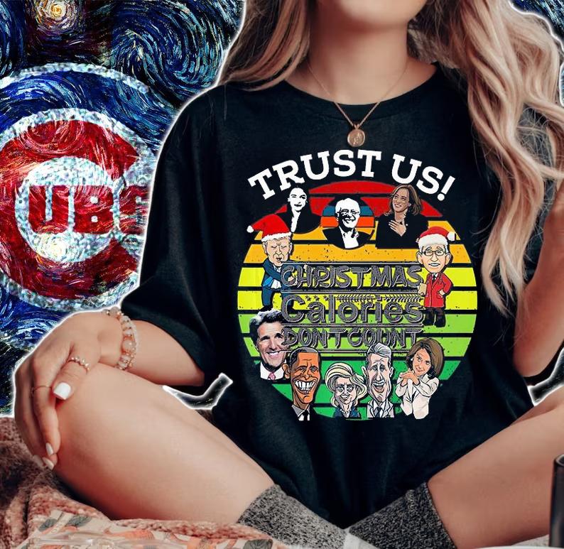 Trust Us Christmas Calories Don't Count Funny T-Shirt