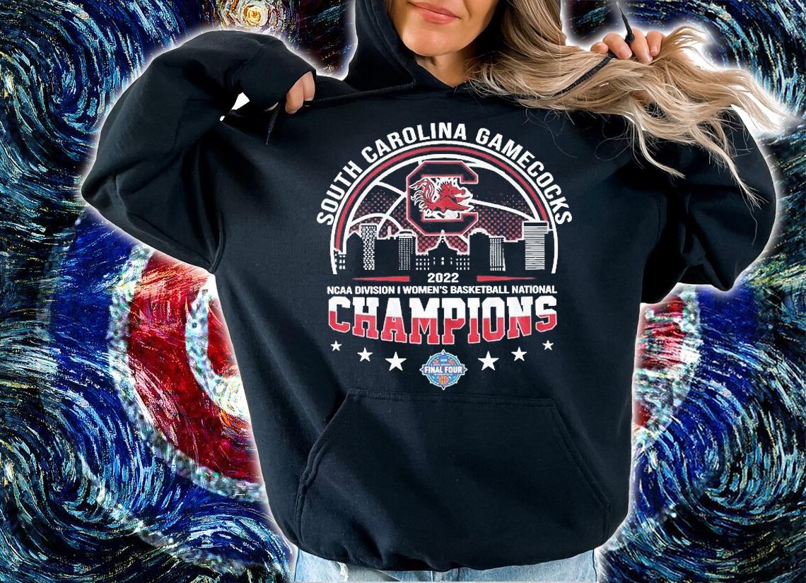 South Carolina Gamecocks 2022 NCAA Division I Women's Basketball National Champions T-Shirt hoodie