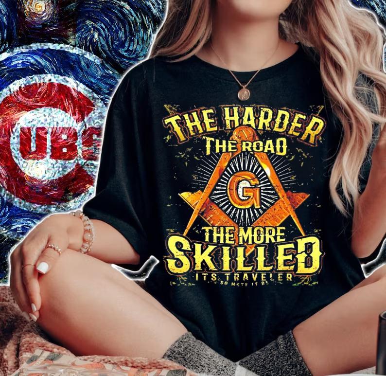 The harder the road the more skilled it's traveler so more it be shirt woman shirt