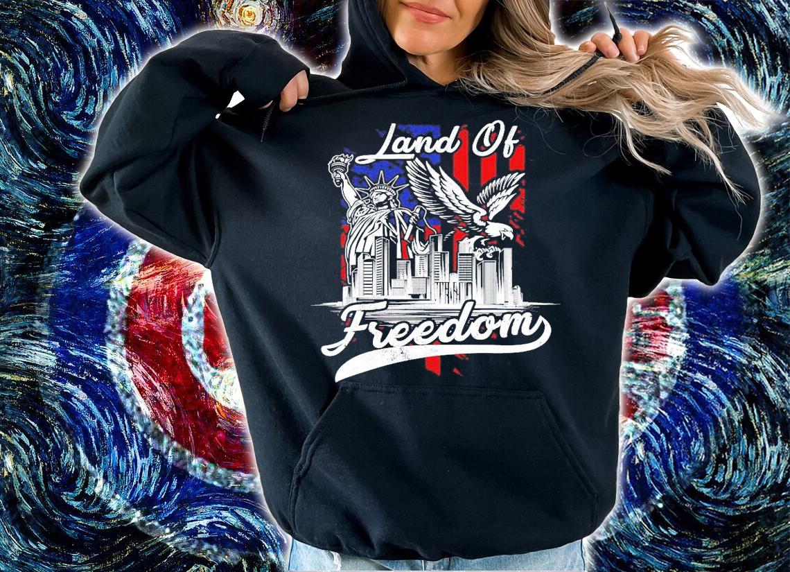 Liberty Eagle American flag Land of Freedom shirt hoodie