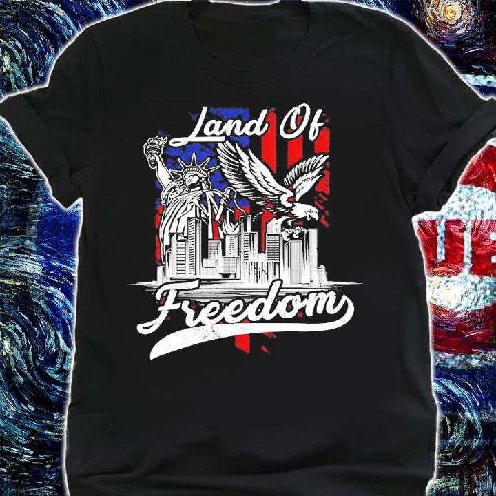 Liberty Eagle American flag Land of Freedom shirt shirt