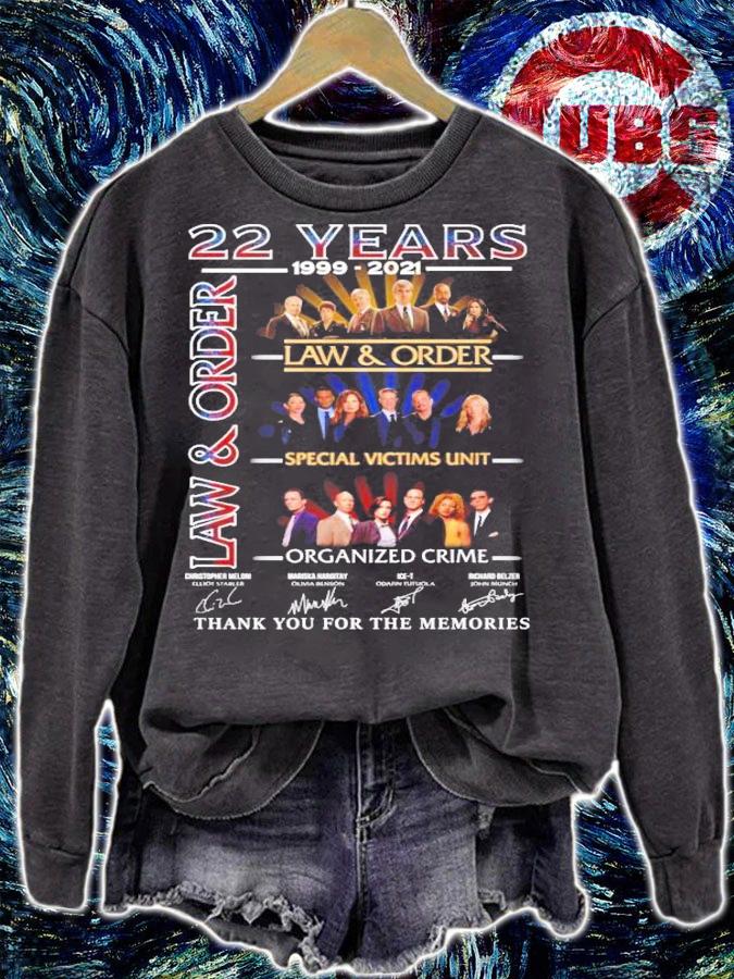 22 Years 1999-2021 Law And Order Special Victims Unit Organized Crime Signatures Shirt sweatshirt