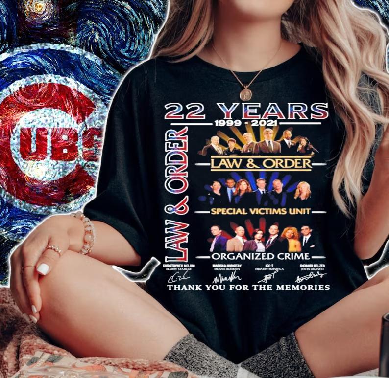 22 Years 1999-2021 Law And Order Special Victims Unit Organized Crime Signatures Shirt woman shirt