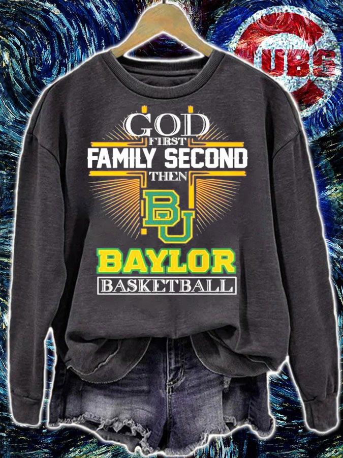 God first family second then Baylor basketball shirt