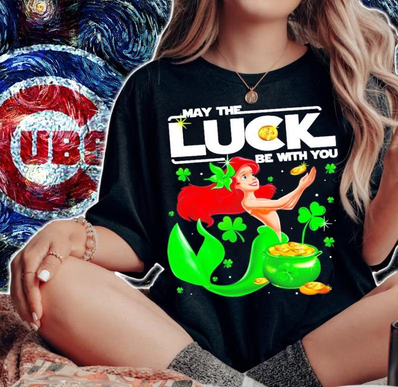 Ariel may the luck be with you St.Patrick's Day shirt