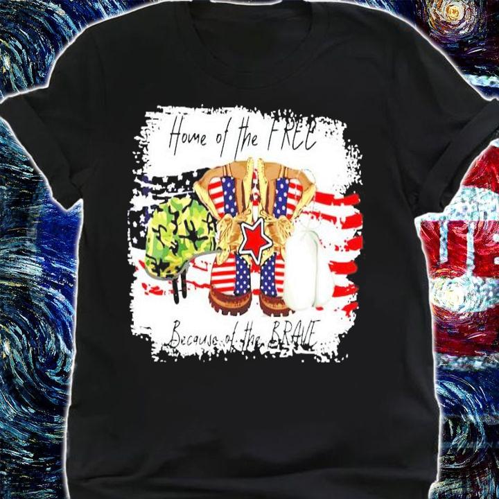 Best Home of the free because of the brave shirt shirt