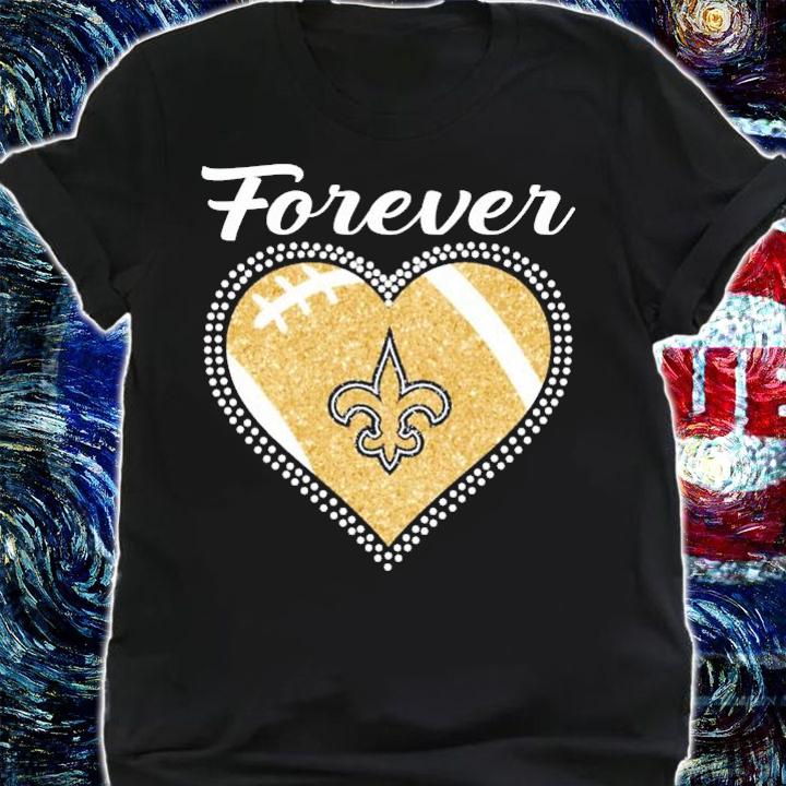 Forever heart New Orleans Saint shirt shirt