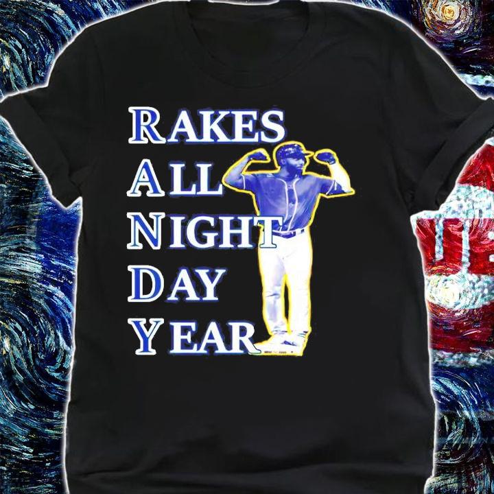 Randy Arozarena Rakes all night day year baseball shirt shirt