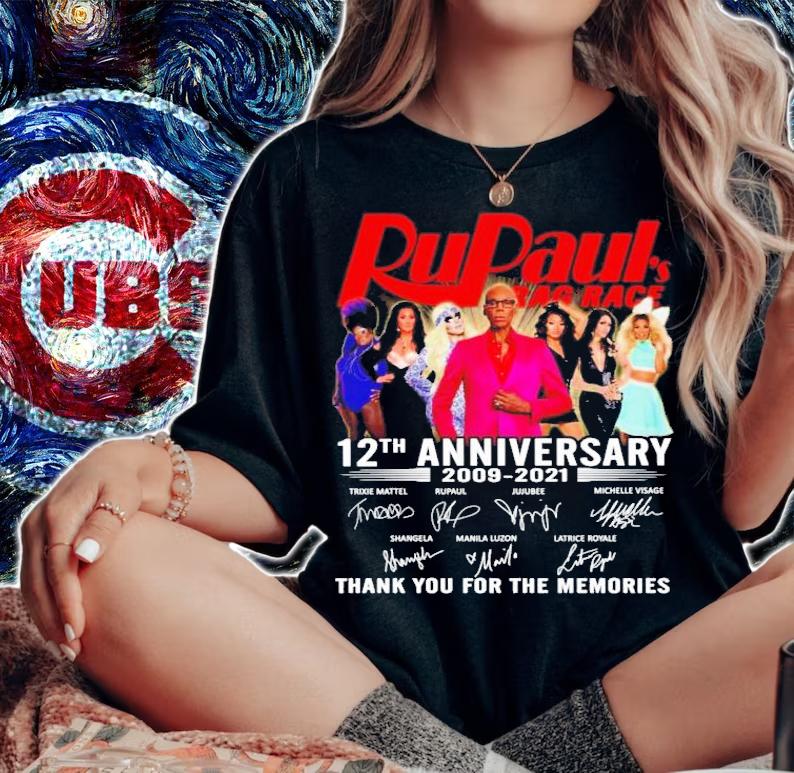 RuPaul's Drag Race 12th anniversary 2009-2021 thank you for the memories shirt woman shirt