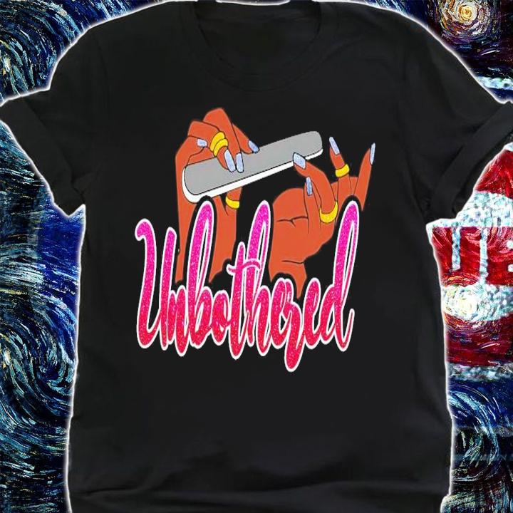 Unbothered Nail shirt, sweater hoodie and tank top