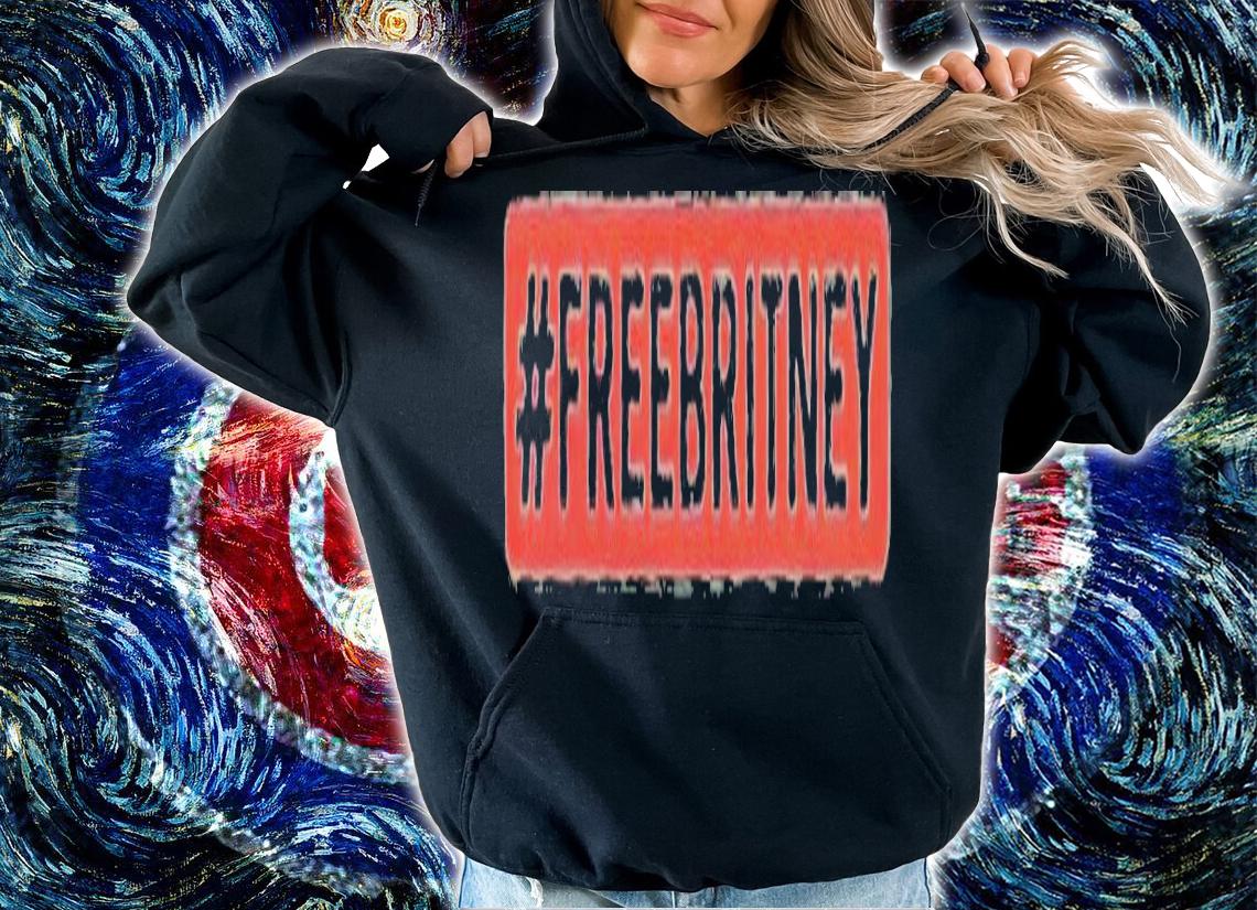 Music Lovers Free Britney shirt hoodie