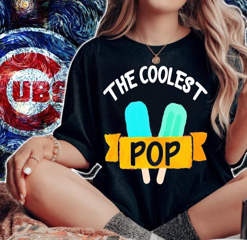 The coolest pop Fathers Day shirt woman shirt