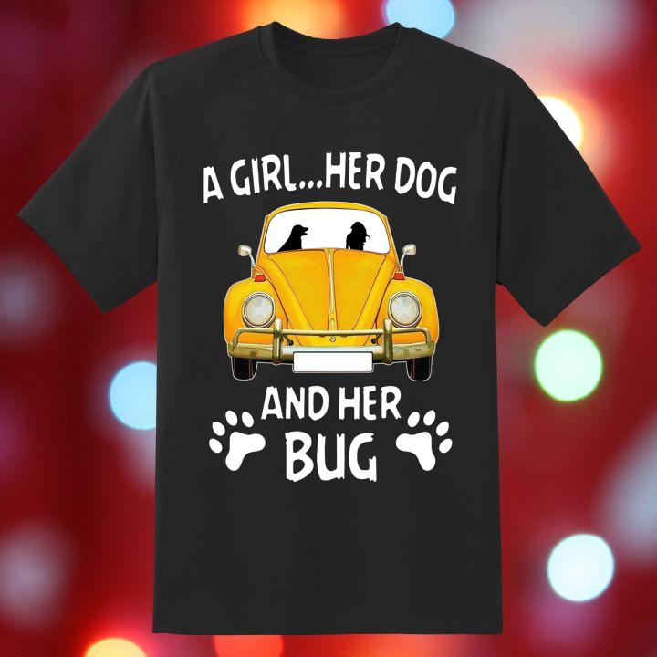 A Girl Her Dog And Her Bug Dog Lovers Volkswagen Beetle T-Shirt